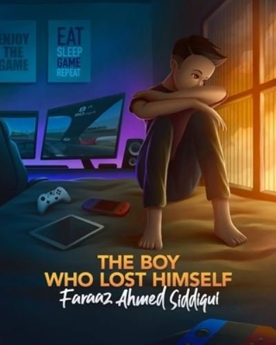 Cover for Faraaz A Siddiqui · The boy who lost himself (Pocketbok) (2021)