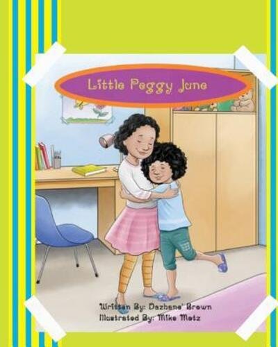 Cover for Dazhane CJ Brown · Little Peggy June (Pocketbok) (2018)