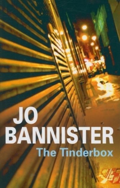 Cover for Jo Bannister · Tinderbox (Hardcover Book) [Large type / large print edition] (2007)