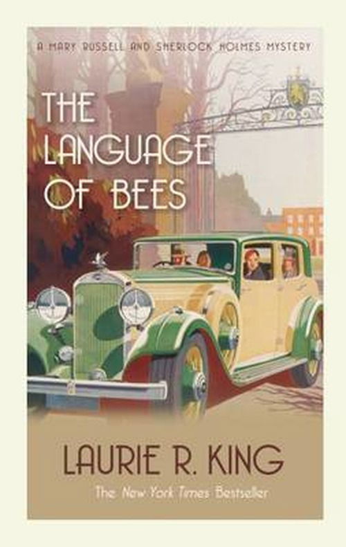 Cover for King, Laurie R. (Author) · The Language of Bees: A puzzling mystery for Mary Russell and Sherlock Holmes - Mary Russell &amp; Sherlock Holmes (Paperback Book) (2010)