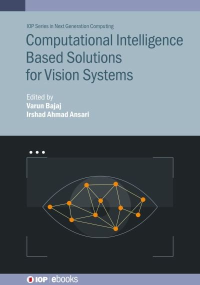 Cover for Ansari BAJAJ · Computational Intelligence Based Solutions for Vision Systems - IOP ebooks (Gebundenes Buch) (2022)