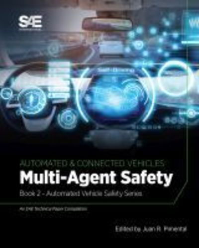 Cover for Juan R. Pimentel · Multi-Agent Safety: Book 2 - Automated Vehicle Safety (Paperback Book) (2019)