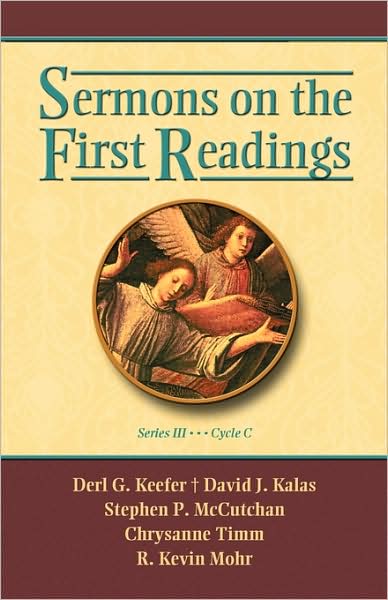 Sermons on the First Readings, Series Iii, Cycle C - Publishing Company Css Publishing Company - Kirjat - CSS Publishing Company - 9780788026195 - keskiviikko 1. heinäkuuta 2009