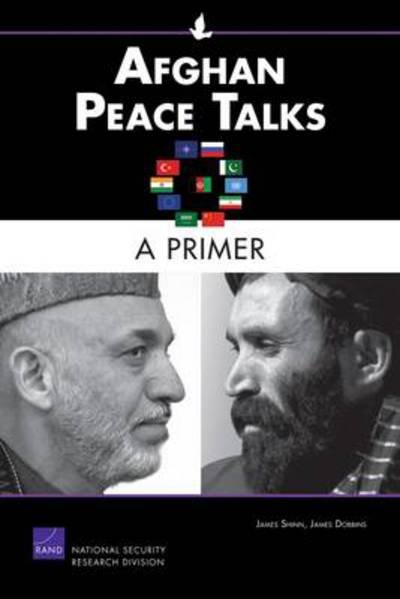 Cover for James Shinn · Afghan Peace Talks: A Primer (Taschenbuch) (2011)