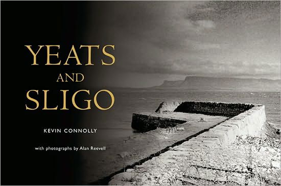 Cover for Kevin Connolly · Yeats and Sligo (Hardcover Book) (2010)