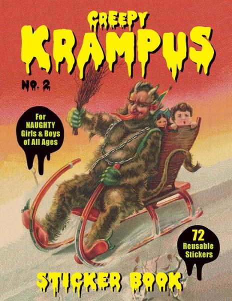 Creepy Krampus Sticker Book No. 2: For Naughty Girls and Boys of All Ages - Monte Beauchamp - Books - Last Gasp,U.S. - 9780867198195 - November 2, 2015