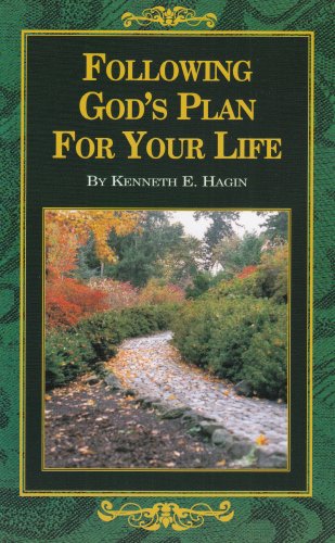 Following God's Plan for Your Life - Kenneth E. Hagin - Books - Kenneth Hagin Ministries - 9780892765195 - 1993