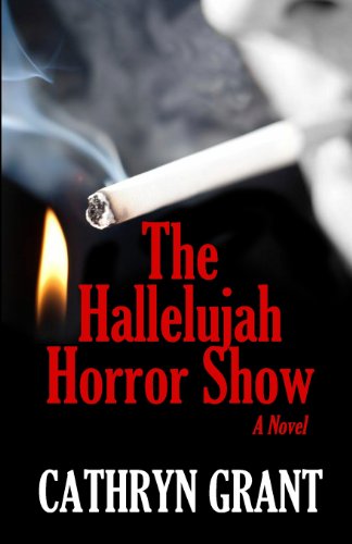 Cover for Cathryn Grant · The Hallelujah Horror Show (Paperback Book) (2013)