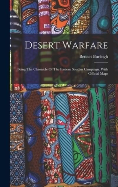 Cover for Bennet Burleigh · Desert Warfare (Book) (2022)