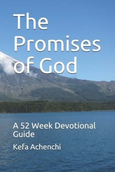 Cover for Kefa Achenchi · The Promises of God (Taschenbuch) (2019)