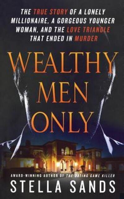 Cover for Stella Sands · Wealthy men Only (Pocketbok) (2012)