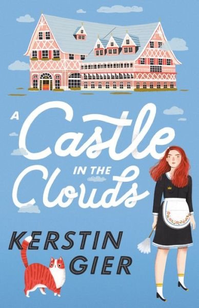 Cover for Kerstin Gier · A Castle in the Clouds (Innbunden bok) (2020)