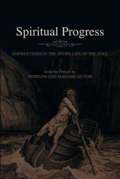 Cover for Francois Fenelon · Spiritual Progress (Taschenbuch) (2014)
