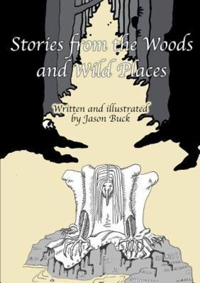 Cover for Jason Buck · Stories from the Woods and Wild Places (Paperback Book) (2016)