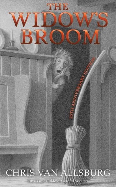 Cover for Chris Van Allsburg · The Widow's Broom (Innbunden bok) [25th Anniversary edition] (2018)