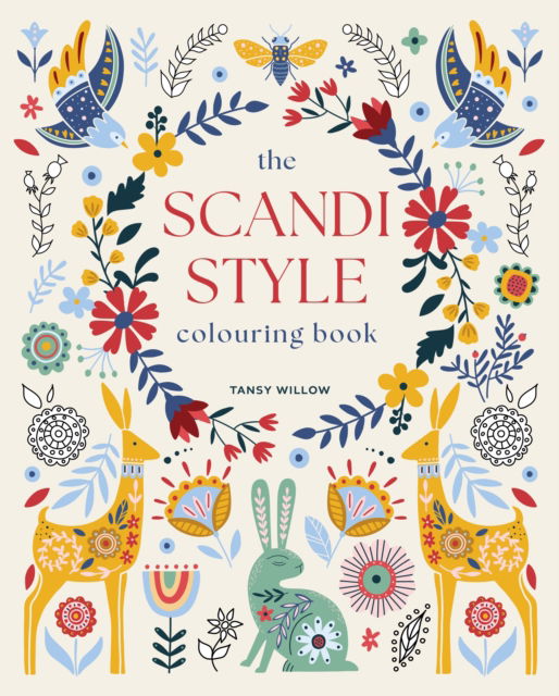 Cover for Tansy Willow · The Scandi Style Colouring Book: Over 40 Designs to Colour - Arcturus Creative Colouring (Pocketbok) (2024)