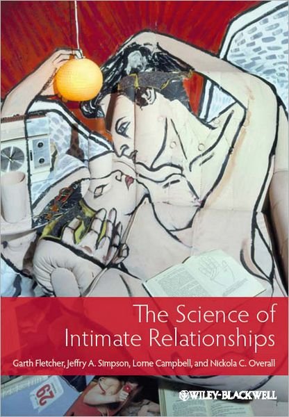 Cover for Fletcher · The Science of Intimate Relati (Bog) (2013)