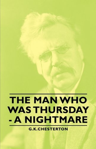 Cover for G.k. Chesterton · The Man Who Was Thursday - a Nightmare (Pocketbok) (2007)