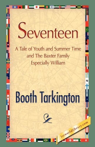 Cover for Booth Tarkington · Seventeen (Inbunden Bok) (2008)