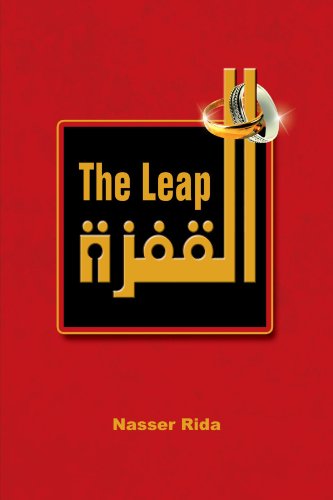 Cover for Nasser Rida · The Leap: Presenting an Enlightened Path Toward Marriage to Create Greater Social Stability and Personal Happiness (Paperback Book) (2006)