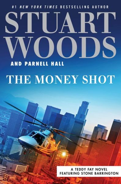 Cover for Stuart Woods · The money shot (Book) [Large print edition. edition] (2018)