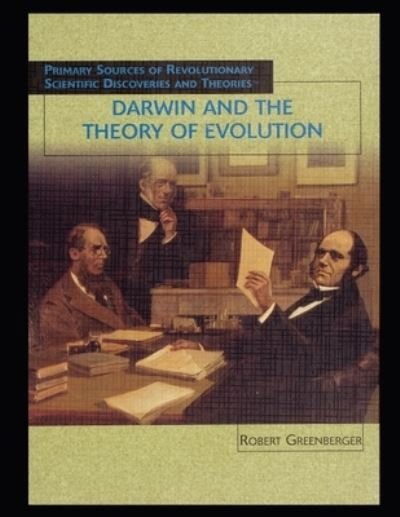 Cover for Robert Greenberger · Darwin and the Theory of Evolution (Paperback Bog) (2005)