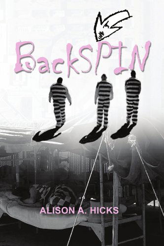 Cover for Alison a Hicks · Backspin (Paperback Book) (2008)