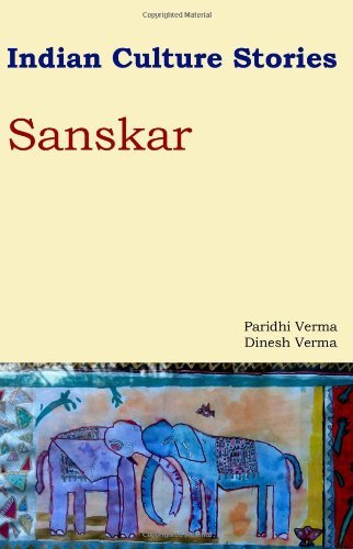 Cover for Dinesh Verma · Indian Culture Stories Sanskar (Taschenbuch) (2008)