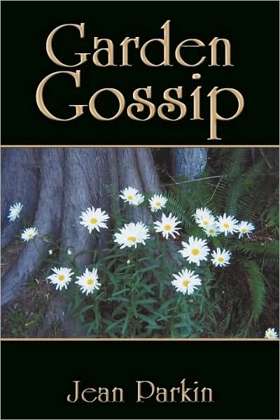 Cover for Jean Parkin · Garden Gossip (Paperback Book) (2009)