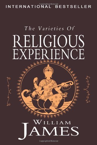 Cover for William James · The Varieties of Religious Experience: a Study in Human Nature (Taschenbuch) (2010)