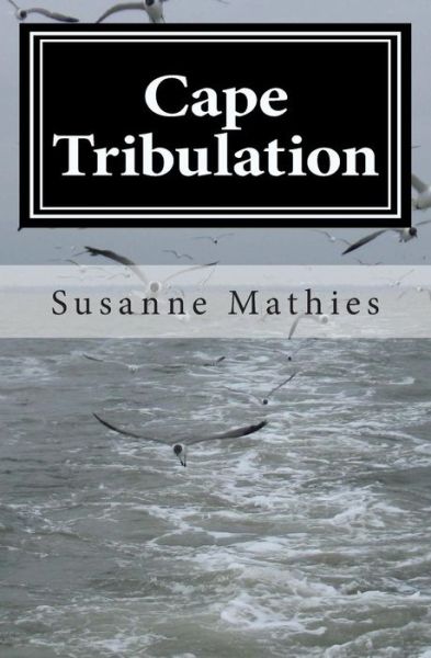 Cover for Susanne Mathies · Cape Tribulation (Paperback Book) (2010)