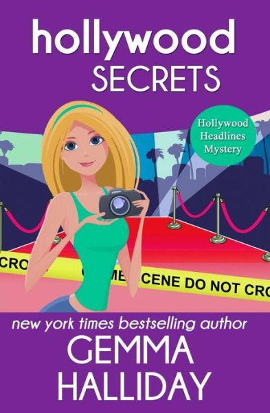 Cover for Gemma Halliday · Hollywood Secrets: Hollywood Headlines Book #2 (Pocketbok) (2011)