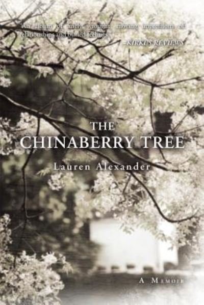 Cover for Lauren Alexander · The Chinaberry Tree (Pocketbok) (2011)