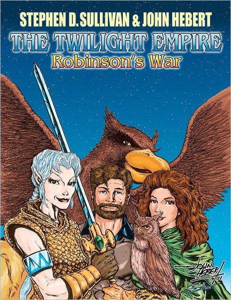 Cover for Stephen D Sullivan · The Twilight Empire: Robinson's War (Taschenbuch) (2011)