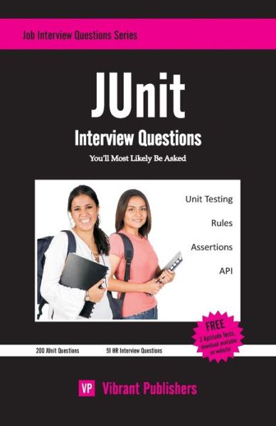 Cover for Virbrant Publishers · JUnit Interview Questions You'll Most Likely Be Asked (Paperback Book) (2011)