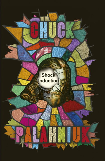 Cover for Chuck Palahniuk · Shock Induction (Paperback Book) (2024)