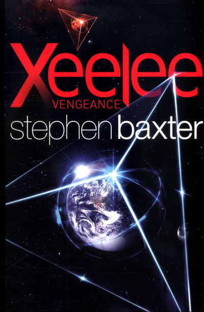 Xeelee: Vengeance - Stephen Baxter - Books - Orion Publishing Co - 9781473217195 - April 5, 2018