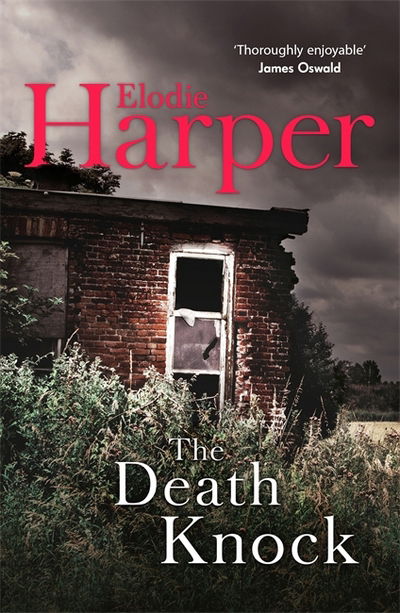 Cover for Elodie Harper · The Death Knock: A gripping, must-read thriller from the author of THE WOLF DEN (Hardcover Book) (2018)