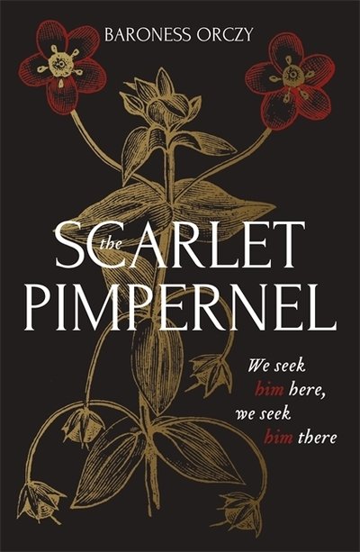 Cover for Baroness Orczy · The Scarlet Pimpernel (Paperback Bog) (2018)