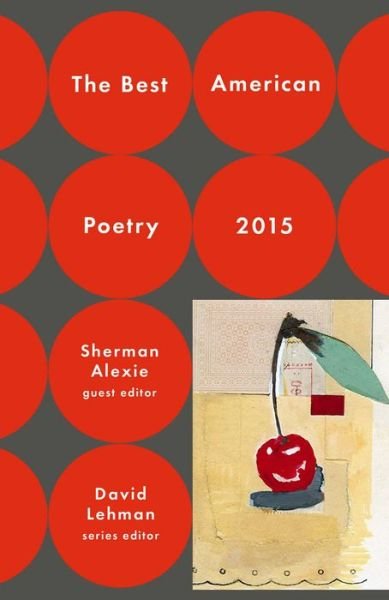 Cover for David Lehman · The Best American Poetry 2015 - The Best American Poetry series (Hardcover Book) (2015)