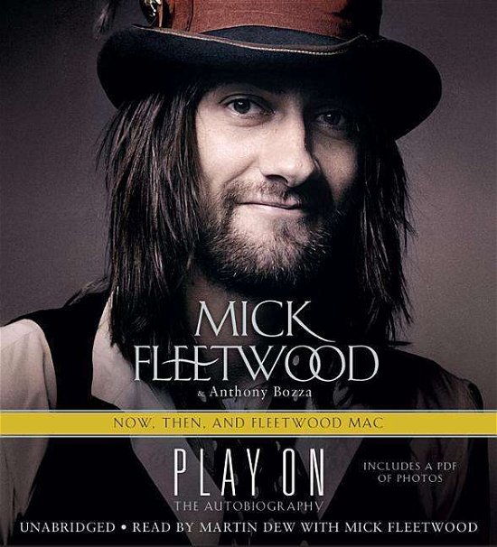 Cover for Anthony Bozza · Play On: Now, Then, and Fleetwood Mac (Audiobook (CD)) [Unabridged edition] (2014)