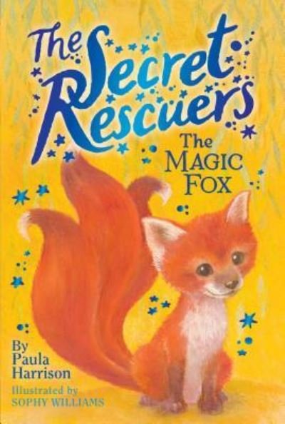 Cover for Paula Harrison · The magic fox (Buch) [First Aladdin hardcover edition. edition] (2017)