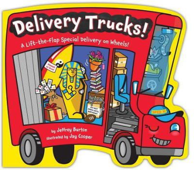 Cover for Jeffrey Burton · Delivery Trucks! (Board book) (2017)