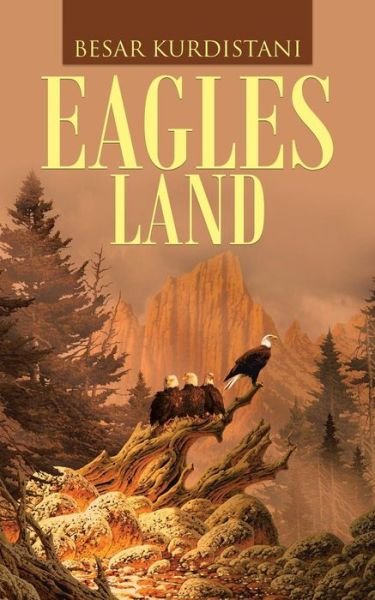 Cover for Besar Kurdistani · Eagles Land (Pocketbok) (2014)