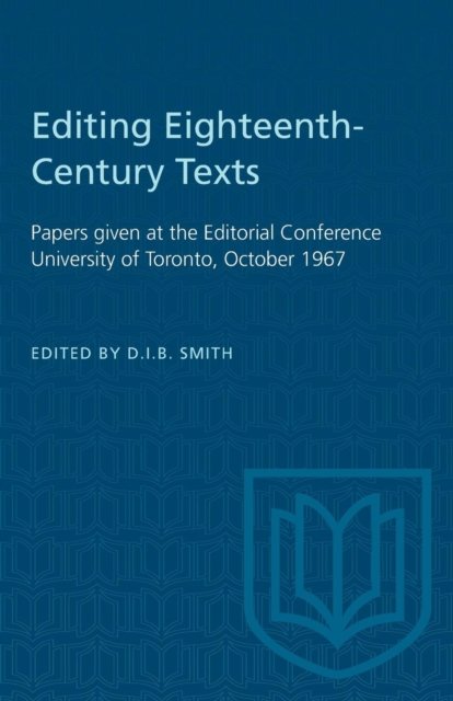 Cover for D I B Smith · Editing Eighteenth-Century Texts (Paperback Book) (1968)