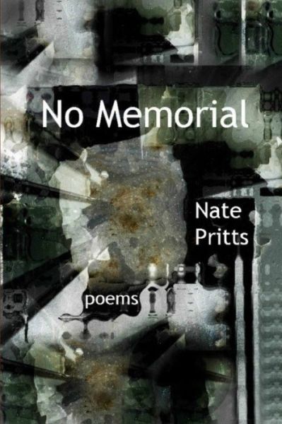 Cover for Nate Pritts · No Memorial (Paperback Book) (2013)