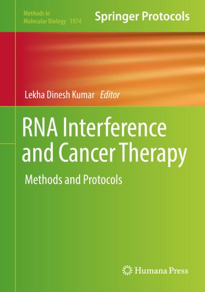 Cover for RNA Interference and Cancer Therapy: Methods and Protocols - Methods in Molecular Biology (Hardcover Book) [2019 edition] (2019)
