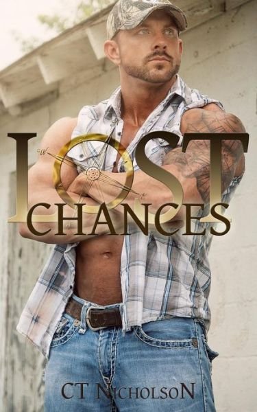 Cover for C T Nicholson · Lost Chances (Pocketbok) (2014)