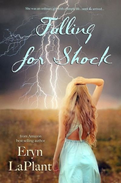 Cover for Eryn Laplant · Falling for Shock (The Falling for Heroes Trilogy) (Volume 1) (Paperback Book) (2014)