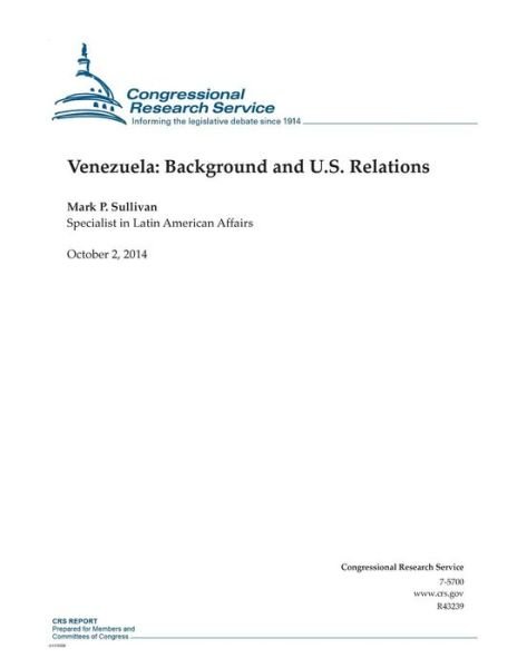 Cover for Congressional Research Service · Venezuela: Background and U.s. Relations (Taschenbuch) (2014)